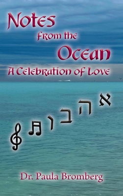Notes from the Ocean: A Celebration of Love B0CJLKZ49S Book Cover