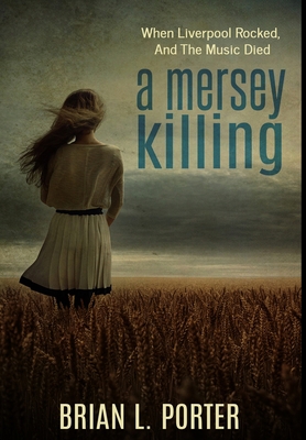 A Mersey Killing: Premium Hardcover Edition 1715921844 Book Cover