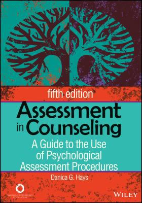 Assessment in Counseling: A Guide to the Use of... 1556203187 Book Cover