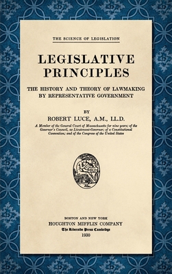 Legislative Principles [1930] 1584775432 Book Cover