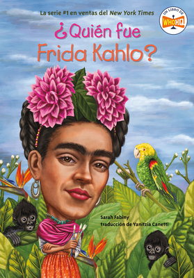 ¿Quién Fue Frida Kahlo? 059352263X Book Cover