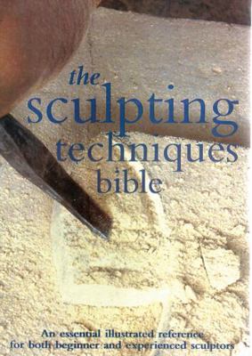 Sculpting Techniques Bible 0785821422 Book Cover
