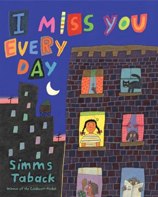 I Miss You Every Day 0670061921 Book Cover
