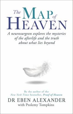 The Map of Heaven: A neurosurgeon explores the ... 0349403511 Book Cover