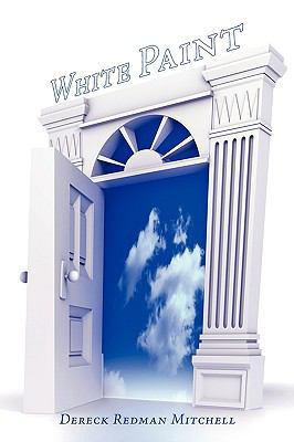 White Paint 1449042325 Book Cover