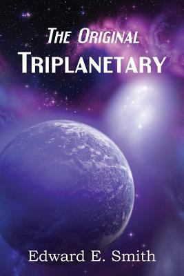 Triplanetary (the Original) 1483701840 Book Cover