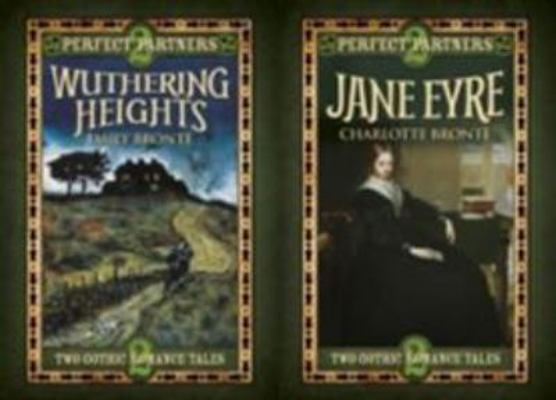 Perfect Partners: Jane Eyre & Wuthering Heights 1785996770 Book Cover