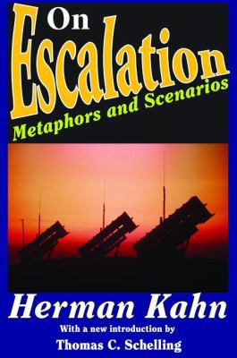 On Escalation: Metaphors and Scenarios 1138529125 Book Cover