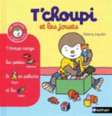 T'choupi et les jouets [French] 2092537318 Book Cover