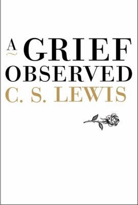 A Grief Observed 006065273X Book Cover