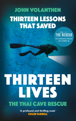 Thirteen Lessons That Saved Thirteen Lives: The... 0711266093 Book Cover