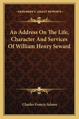 An Address On The Life, Character And Services ... 1163227218 Book Cover