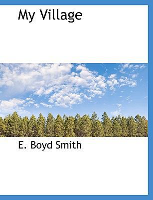 My Village 1113838876 Book Cover