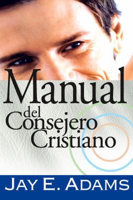 Manual del Consejero Cristiano [Spanish] 8472289230 Book Cover