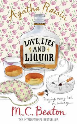 Agatha Raisin and Love, Lies and Liquor 1849011508 Book Cover