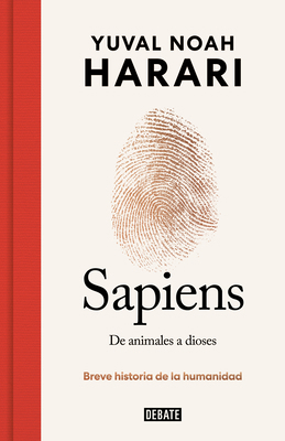 Sapiens. de Animales a Dioses: Breve Historia d... [Spanish] 841939971X Book Cover