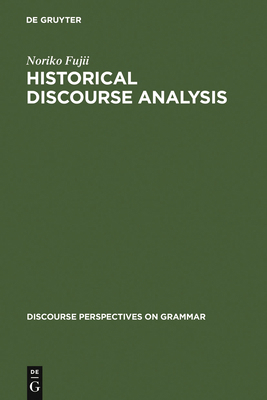 Historical Discourse Analysis 3110117851 Book Cover