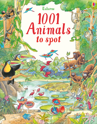 1001 Animals to Spot 1474941834 Book Cover