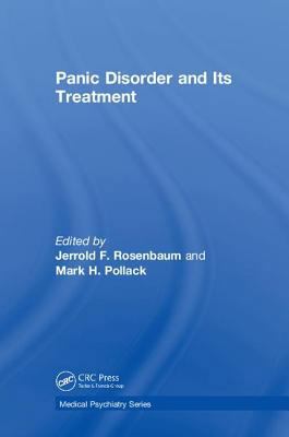Panic Disorder and Its Treatment (Medical Psych... 0824702166 Book Cover
