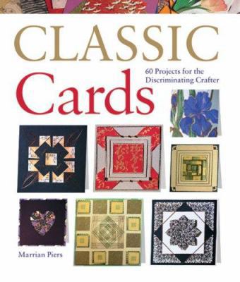 Classic Cards: 60 Projects for the Discriminati... 140274739X Book Cover