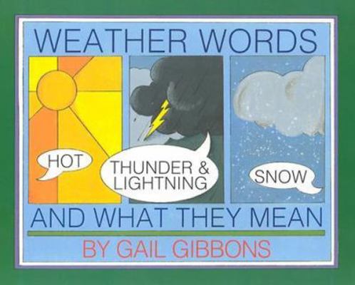 Weather Words and What They Mean 0823408051 Book Cover