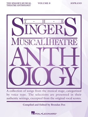 Singer's Musical Theatre Anthology - Volume 8: ... B0GJQWHFNR Book Cover