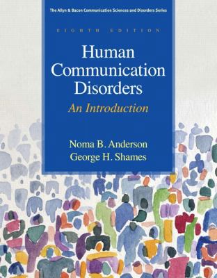 Human Communication Disorders: An Introduction 0137061331 Book Cover