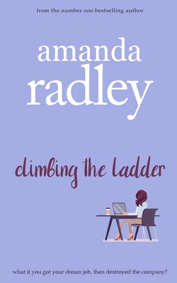 Climbing the Ladder 1912684462 Book Cover