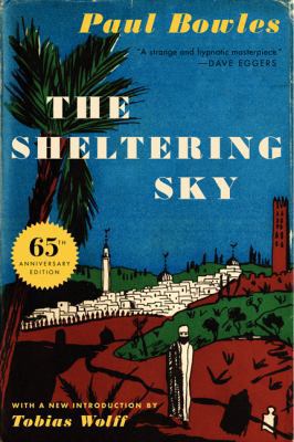 The Sheltering Sky 0062351486 Book Cover