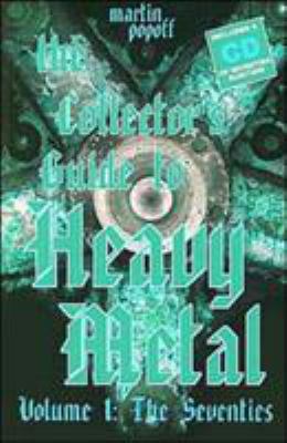 The Collector's Guide to Heavy Metal: Volume 1:... 1894959027 Book Cover