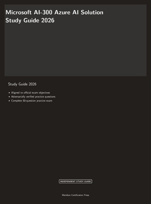 Microsoft AI-300 Exam Study Guide 2026: Operati... 1608887022 Book Cover