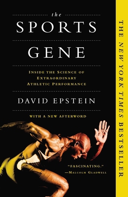 The Sports Gene: Inside the Science of Extraord... 161723012X Book Cover