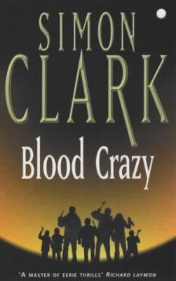 Blood Crazy 0340625759 Book Cover