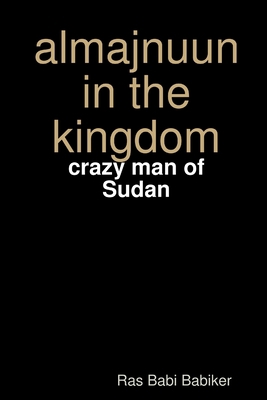 almajnuun in the kingdom 1409200221 Book Cover