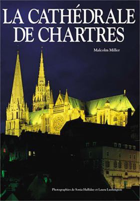 Chartres Cathedral (Pitkin Guides) 0853727899 Book Cover