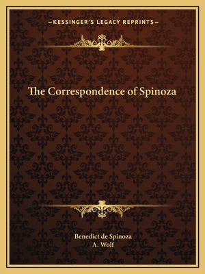 The Correspondence of Spinoza 1162585544 Book Cover