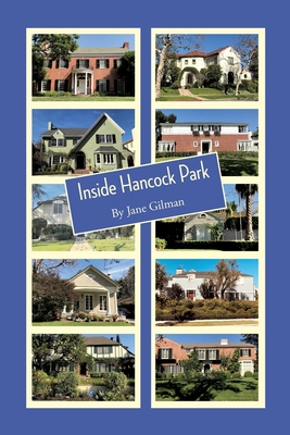 Inside Hancock Park 0578664275 Book Cover