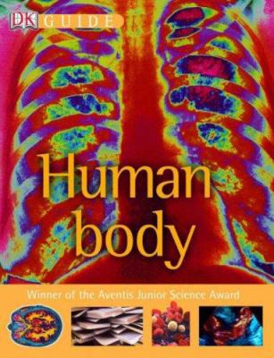 Dk Guide to the Human Body 0751339261 Book Cover