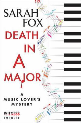 Death in a Major: A Music Lover's Mystery 0062413015 Book Cover