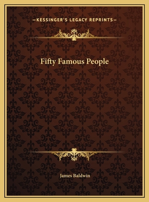 Fifty Famous People 1169686923 Book Cover