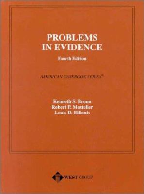 Problems in Evidence (American Casebook Series) 0314240381 Book Cover
