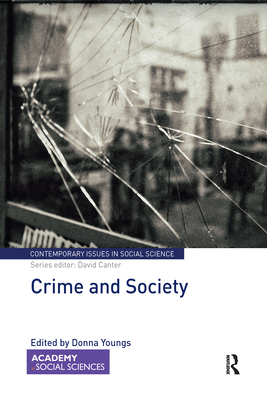 Crime and Society 0367588374 Book Cover