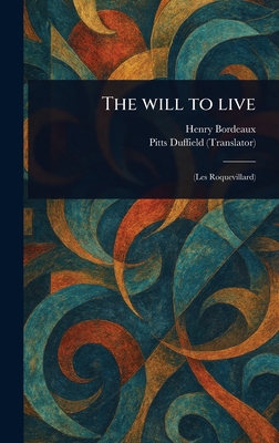 The Will to Live 1023507498 Book Cover
