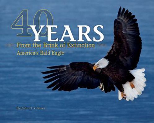 40 Years from the Brink of Extinction 1591521610 Book Cover