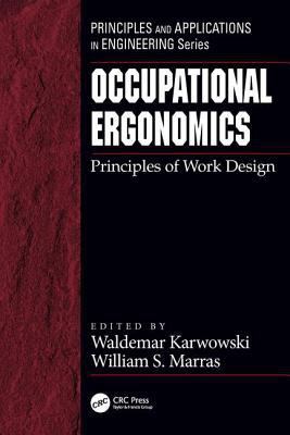 Occupational Ergonomics: Principles of Work Design 0849318025 Book Cover