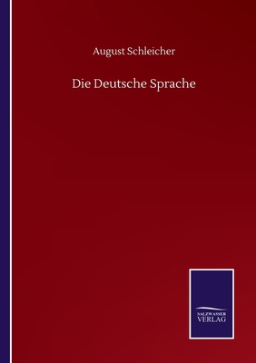 Die Deutsche Sprache [German] 3846058688 Book Cover