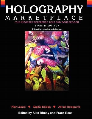 Holography MarketPlace - 8th text edition 0894961012 Book Cover