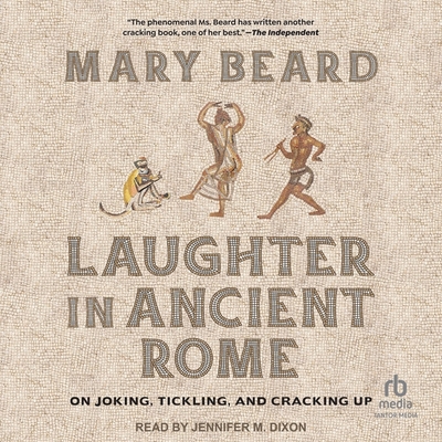 Laughter in Ancient Rome: On Joking, Tickling, ... B0CZ7L99SG Book Cover