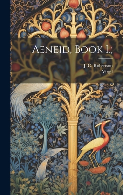 Aeneid, Book I.; [Latin] 1020489693 Book Cover