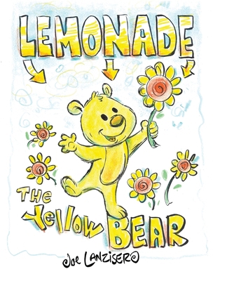 Lemonade The Yellow Bear 1957013923 Book Cover